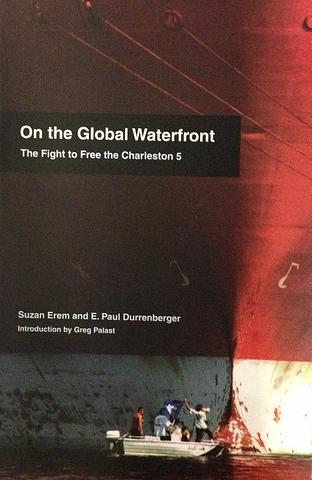 On the Global Waterfront Book